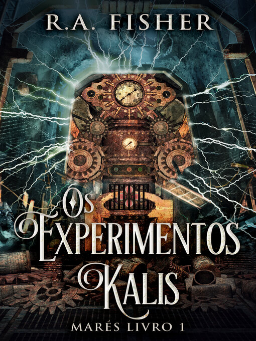 Title details for Os Experimentos Kalis by R.A. Fisher - Available